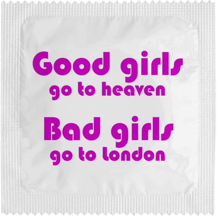 Good girls go to heaven bad girls go to New York