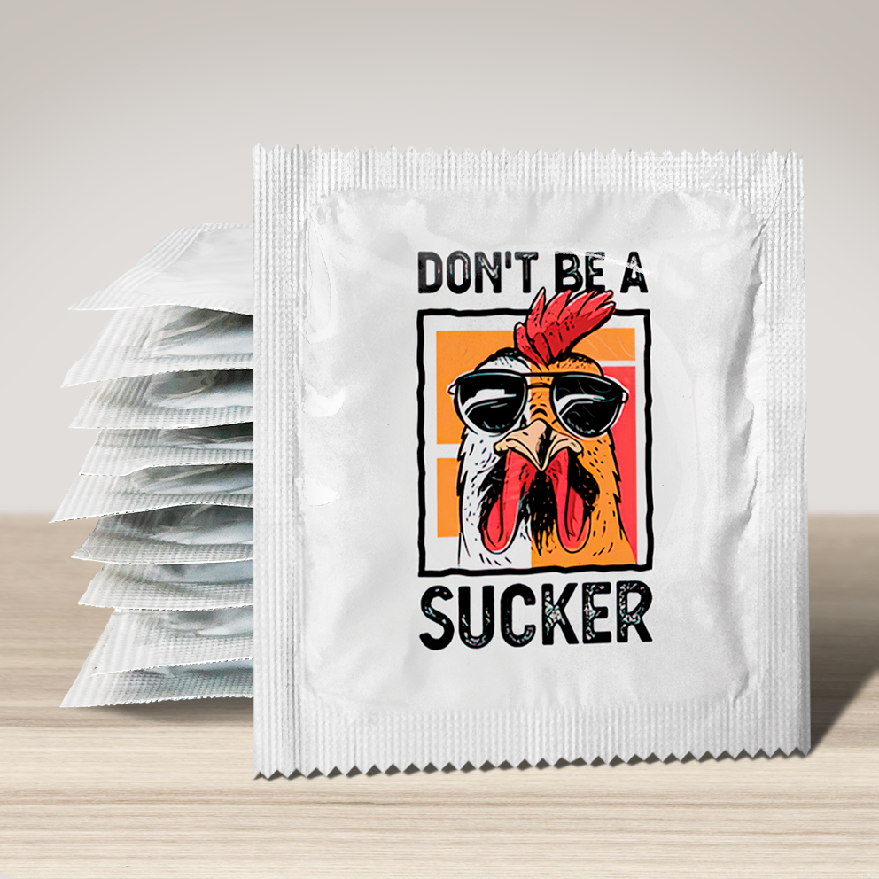 Don't be a cock sucker 2