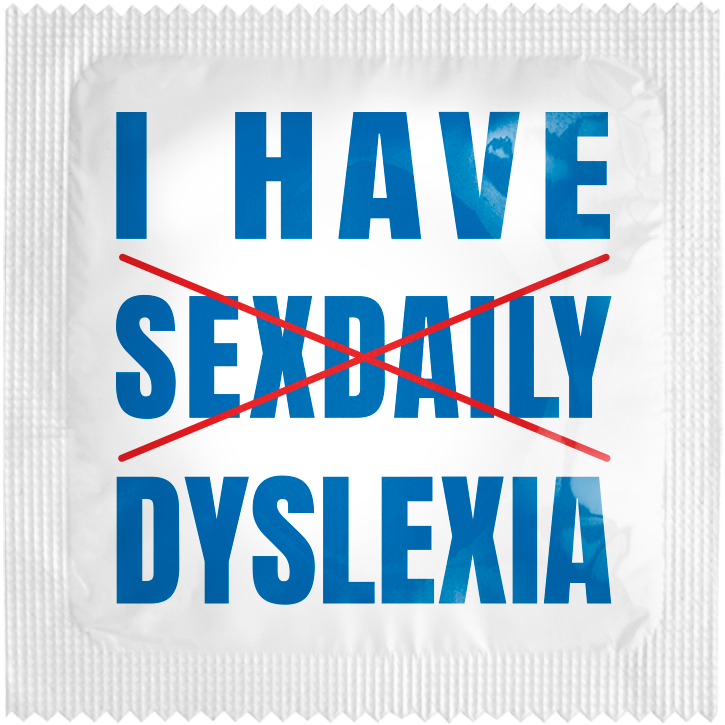 I Have Dyslexia