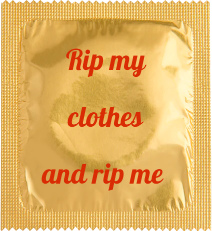 Customize your condom