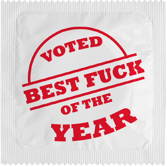 Image of funny condom "Voted Best Fuck Of The Year"