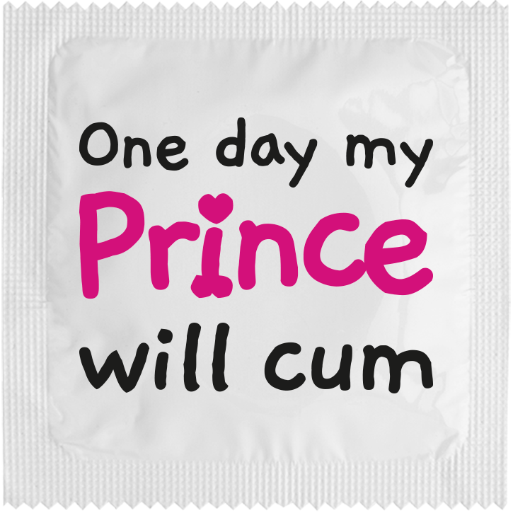 Image of funny condom "One Day My Prince Will Cum"
