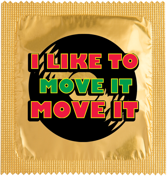 Image of funny condom "I like to move it move it"