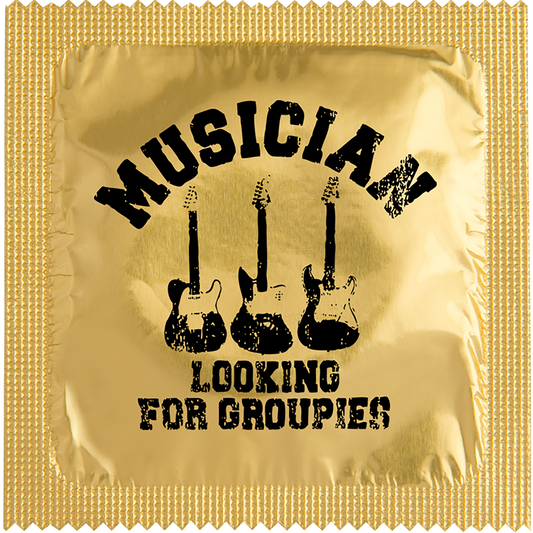 Image of funny condom "Musicians Looking For Groupies"