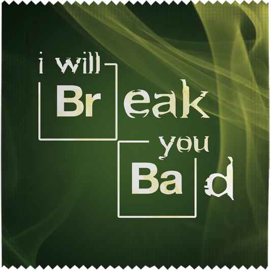 Image of funny condom "I Will Break You Bad"