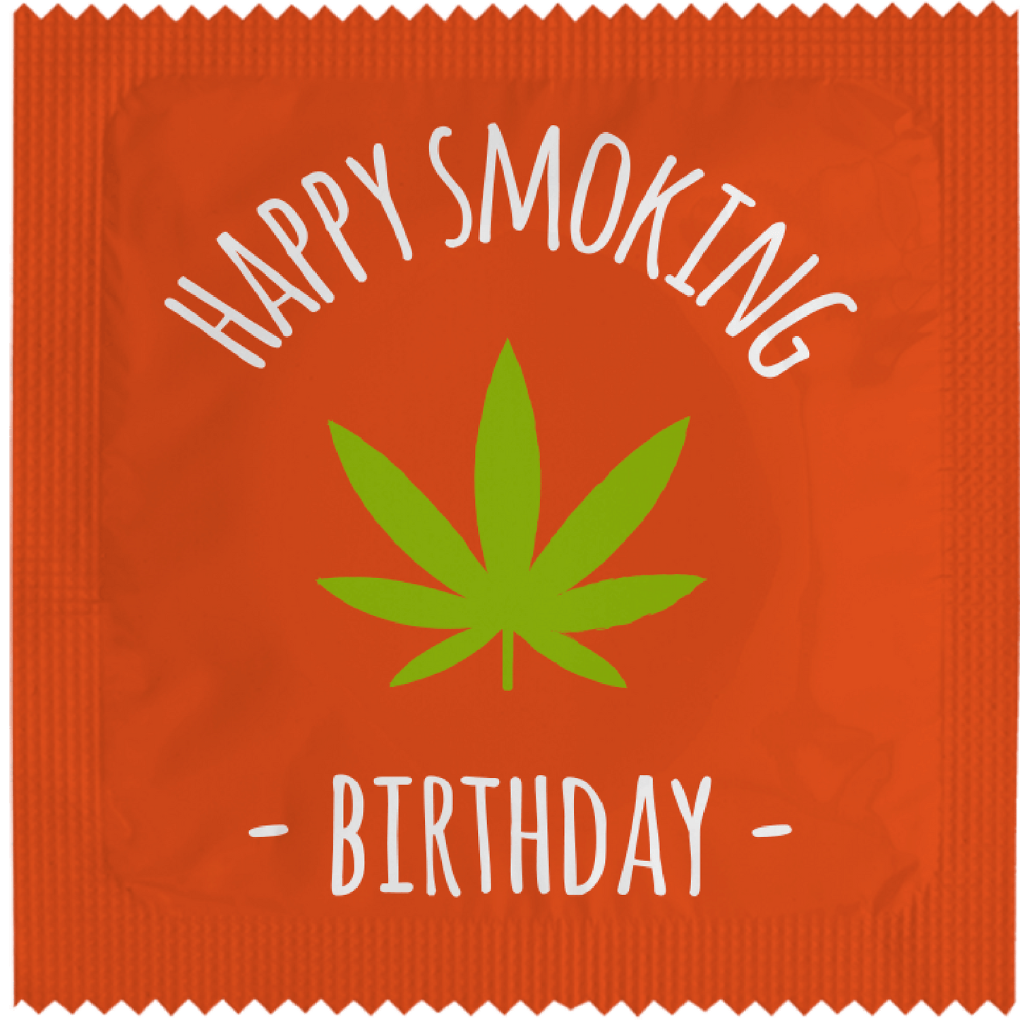 Image of funny condom "Happy Smoking Birthday"