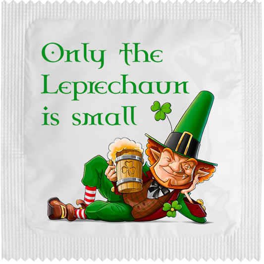 Image of funny condom "Only The Leprechaun Is Small"
