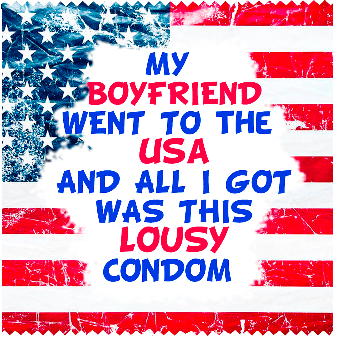 Image of funny condom "My Boyfriend went to USA..."