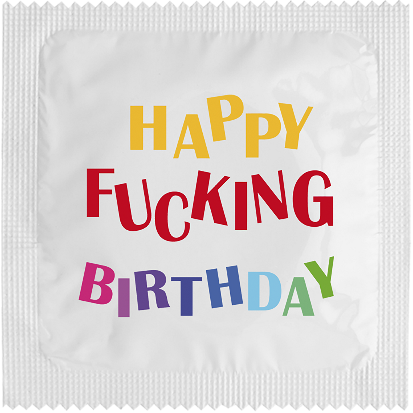 Image of funny condom "Happy Fucking Birthday"