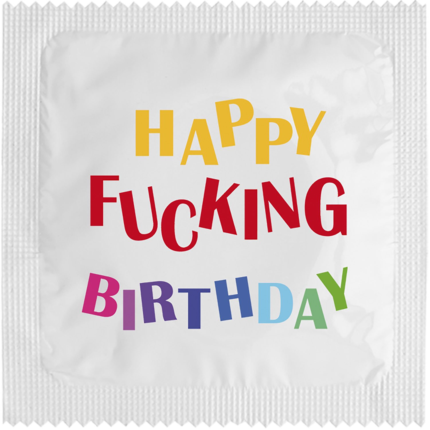Image of funny condom "Happy Fucking Birthday"