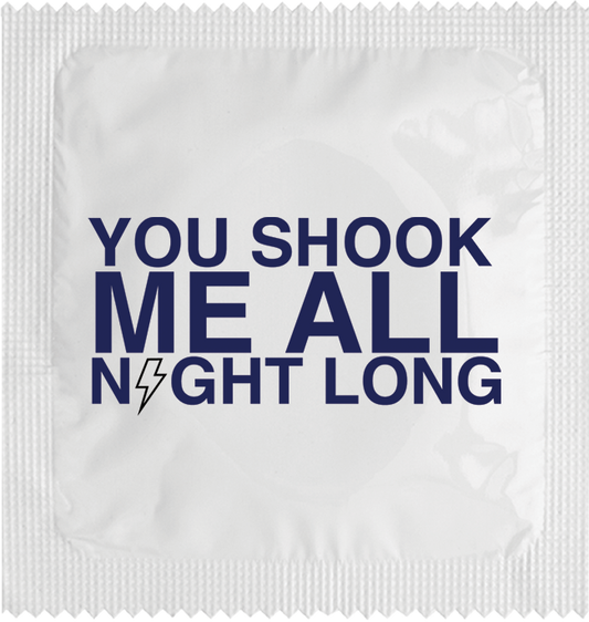 Image of funny condom "You shook me all night long"