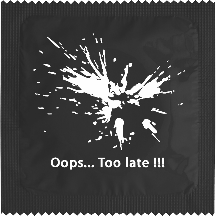 Image of funny condom "Oops Too Late"