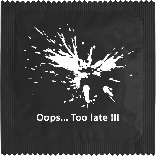 Image of funny condom "Oops Too Late"