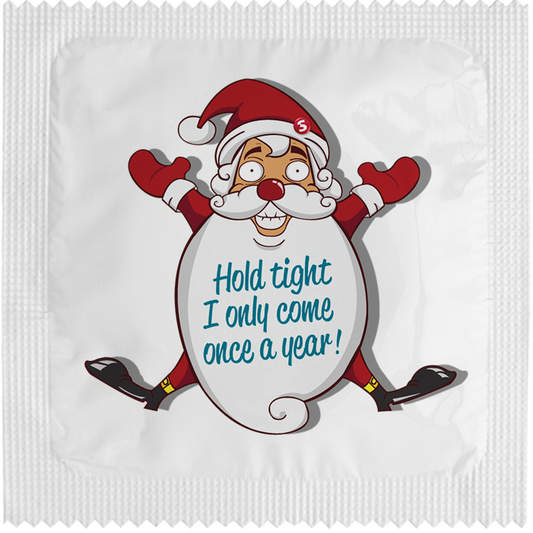 Image of funny condom "Hold tight I only come once a year"