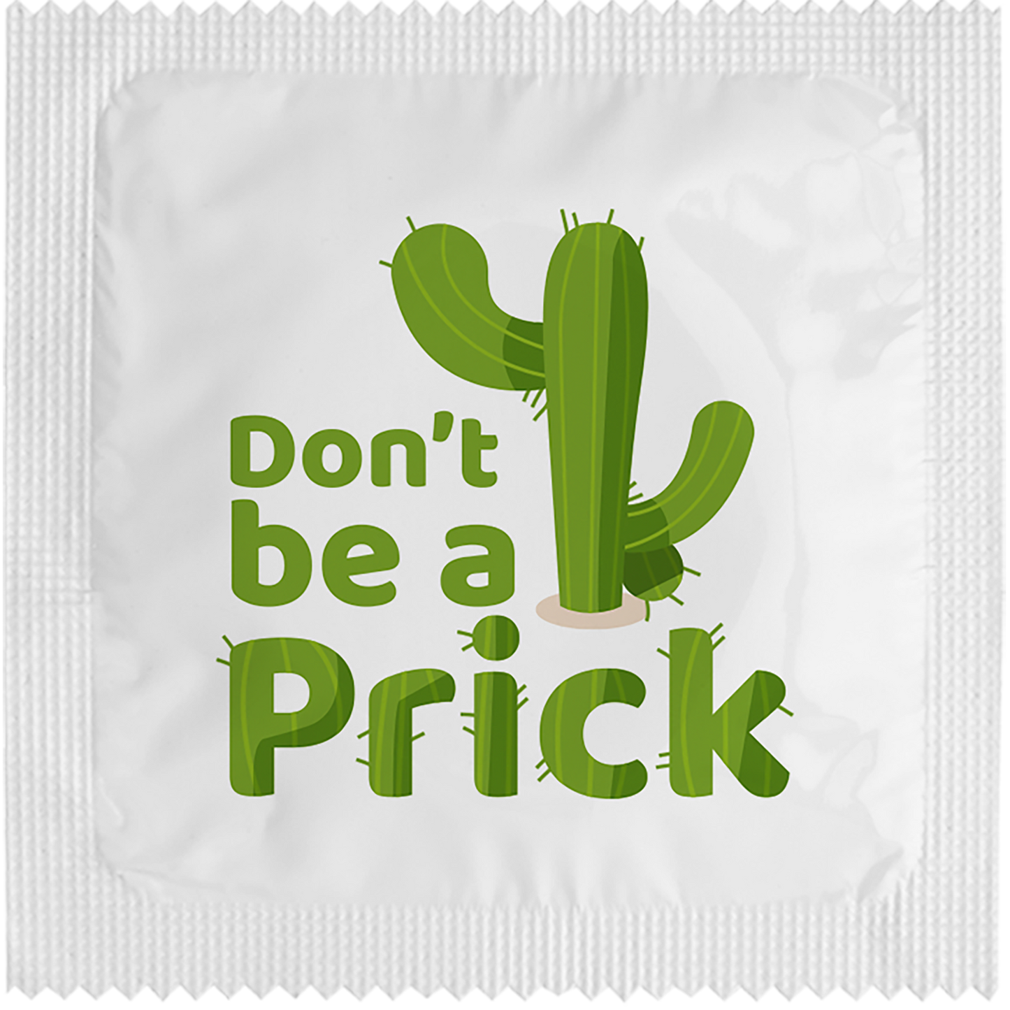 Image of funny condom "Don'T Be A Prick"