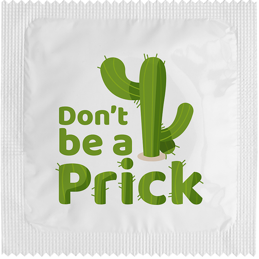 Image of funny condom "Don'T Be A Prick"