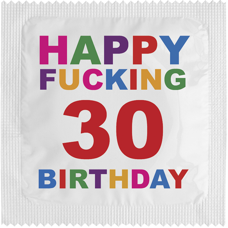 Image of funny condom "Happy fucking 30 birthday"
