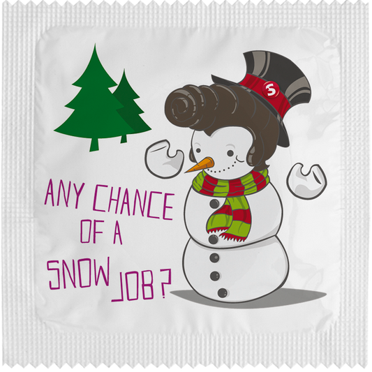 Image of funny condom "Any chance for a Snow Job ?"