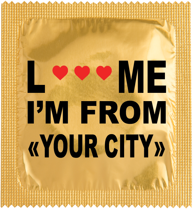 CUSTO:  L ... ME I'M FROM "YOUR CITY"