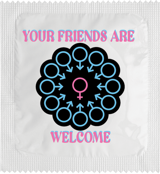 Your Friends are Welcome (woman)