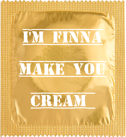 Customize your condom