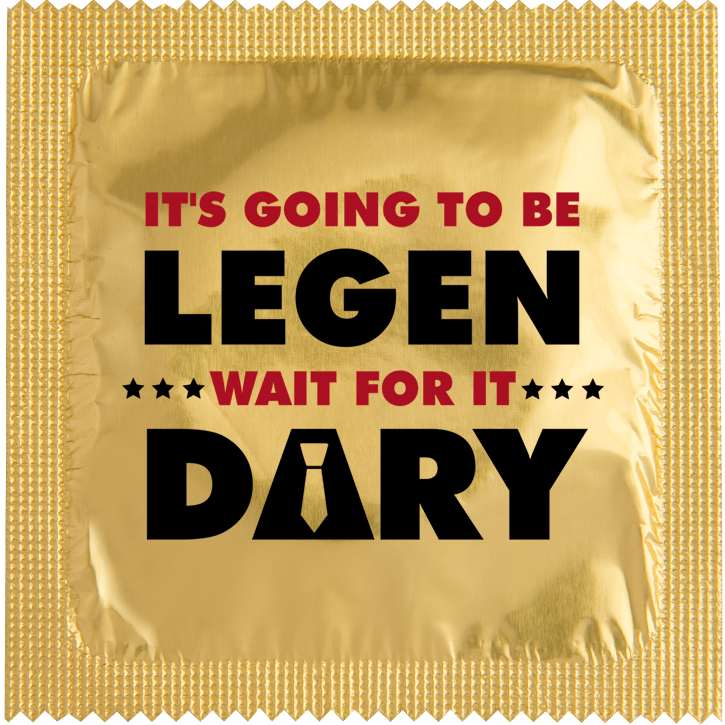 Image of funny condom "It'S Going To Be Legendary"