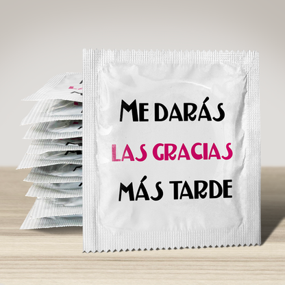 Image of funny condom "Mi Daras Las Gracias Mas Tarde", 10 units