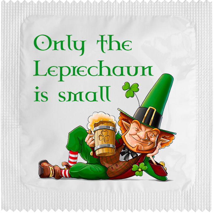 Image of funny condom "Only The Leprechaun Is Small"