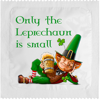 Image of funny condom "Only The Leprechaun Is Small"