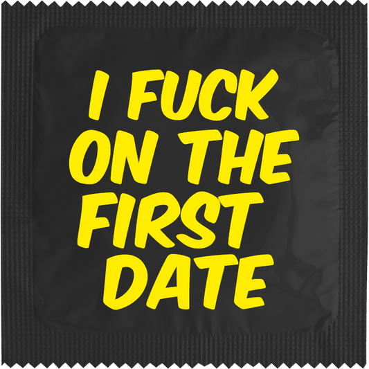 Image of funny condom "I Fuck On The First Date"