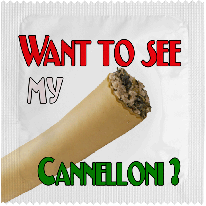 Image of funny condom "Want To See My Cannelloni"