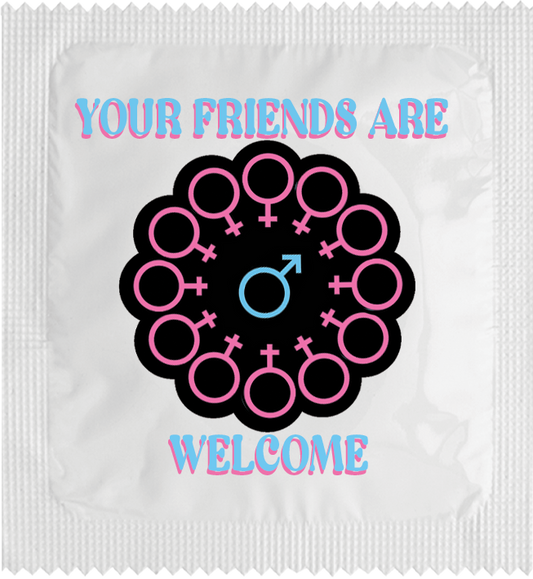 Image of funny condom "Your Friends are Welcome (man)"